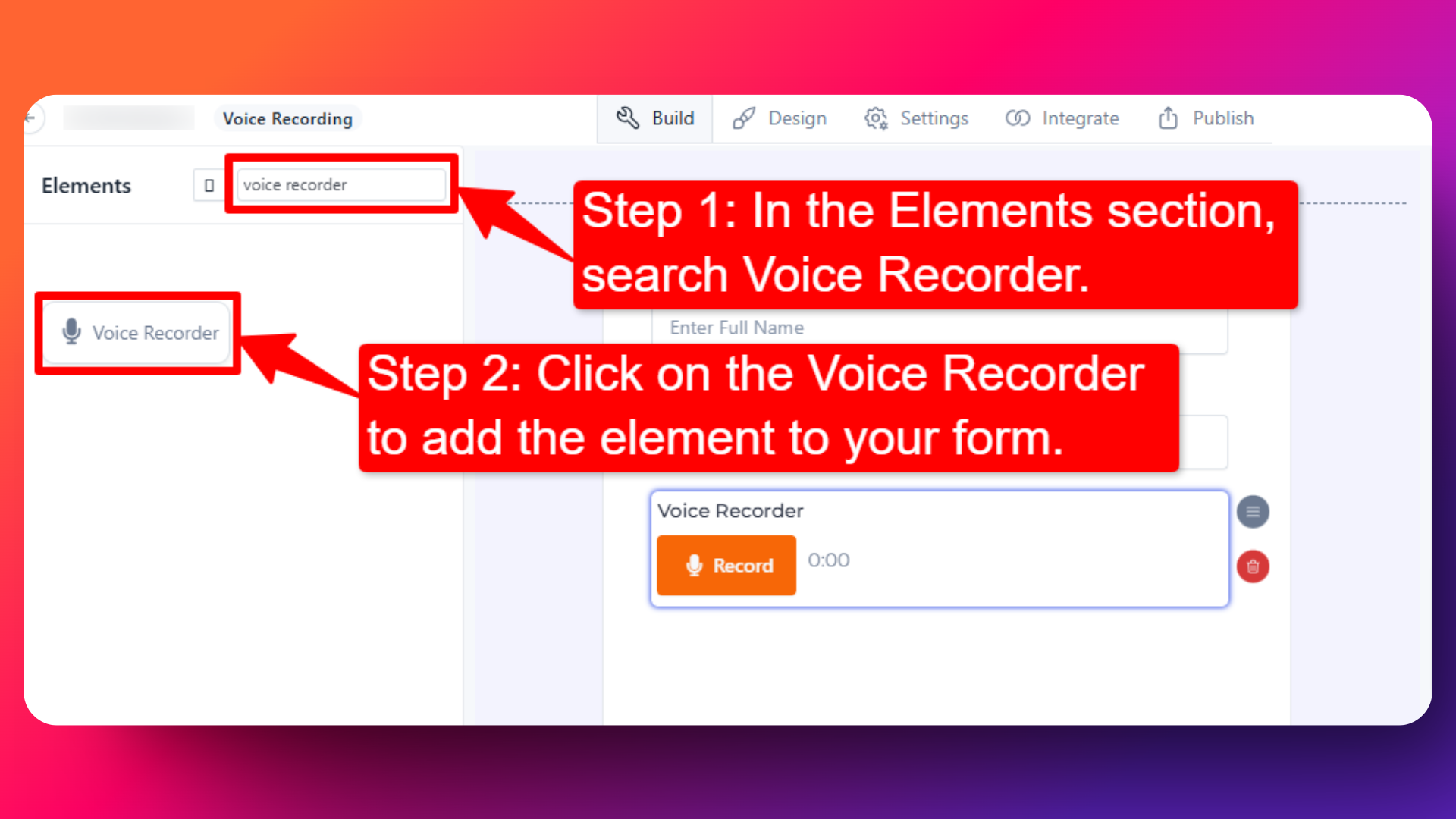 Steps for adding voice recorder element in forms